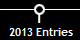  2013 Entries
