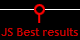 JS Best results