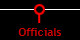 Officials